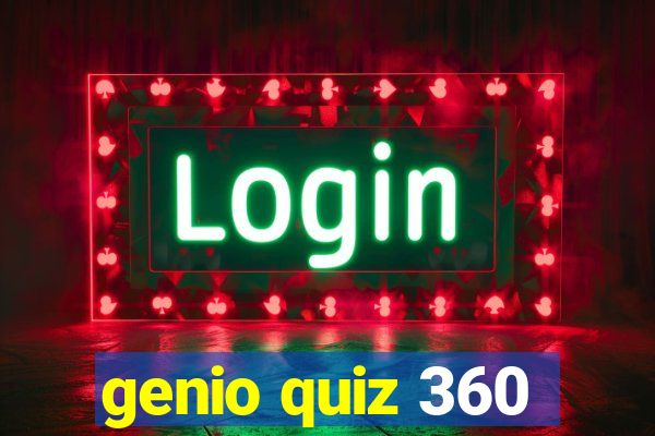 genio quiz 360